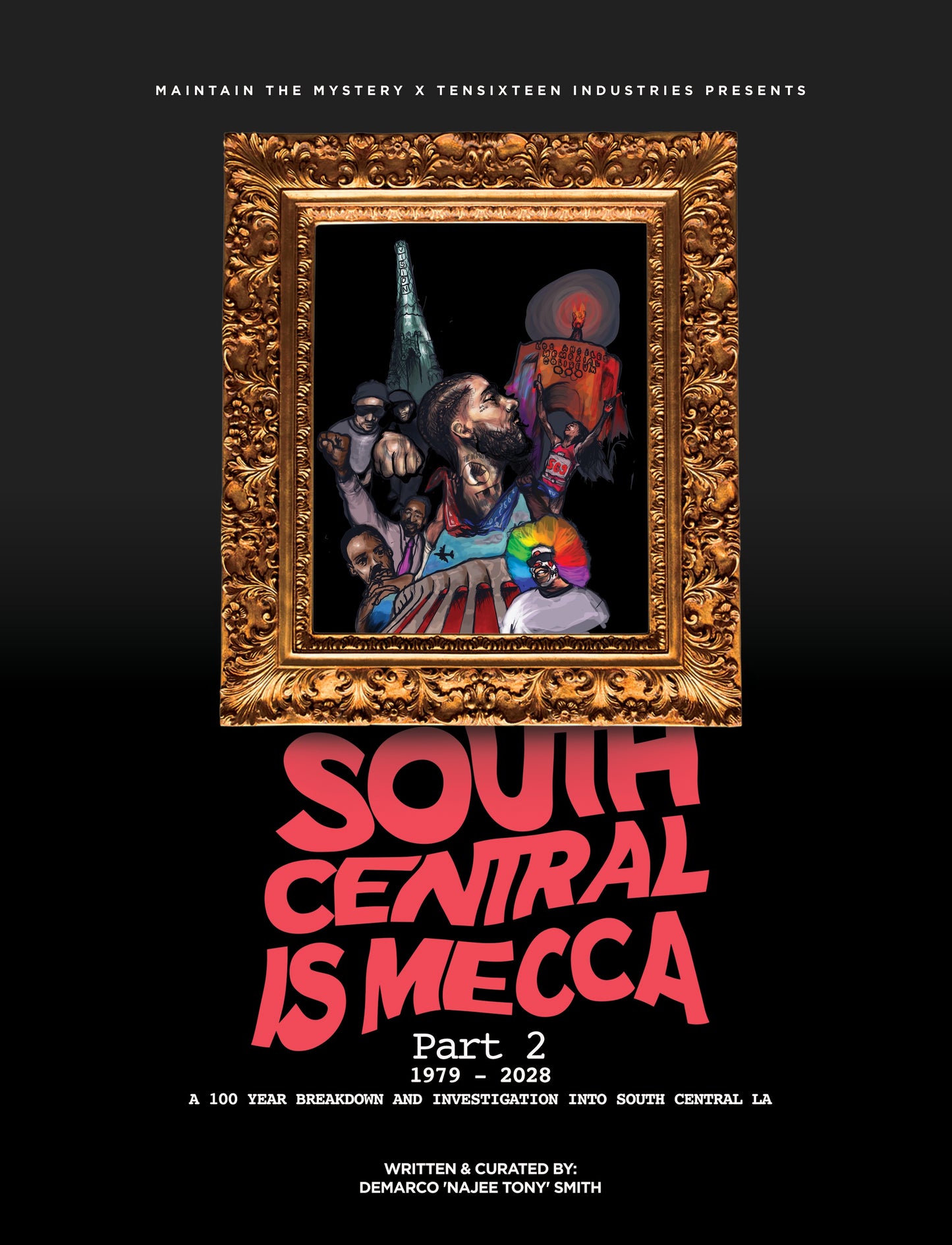 South Central Is Mecca (Part 2)