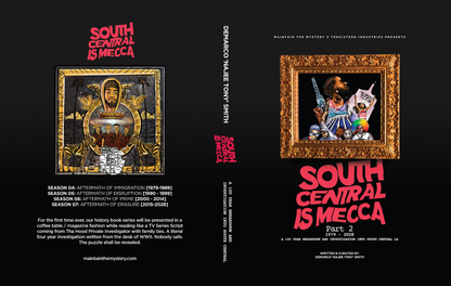 South Central Is Mecca (Bundle)